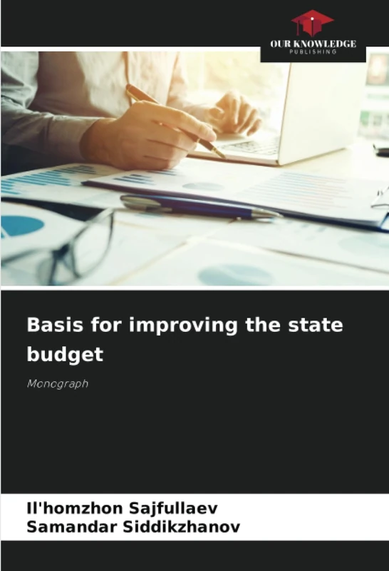 Basis for improving the state budget: Monograph