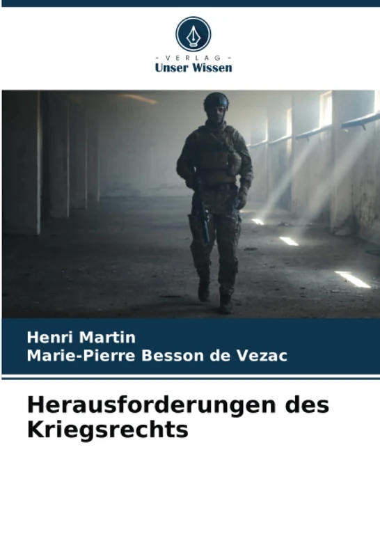 Herausforderungen des Kriegsrechts