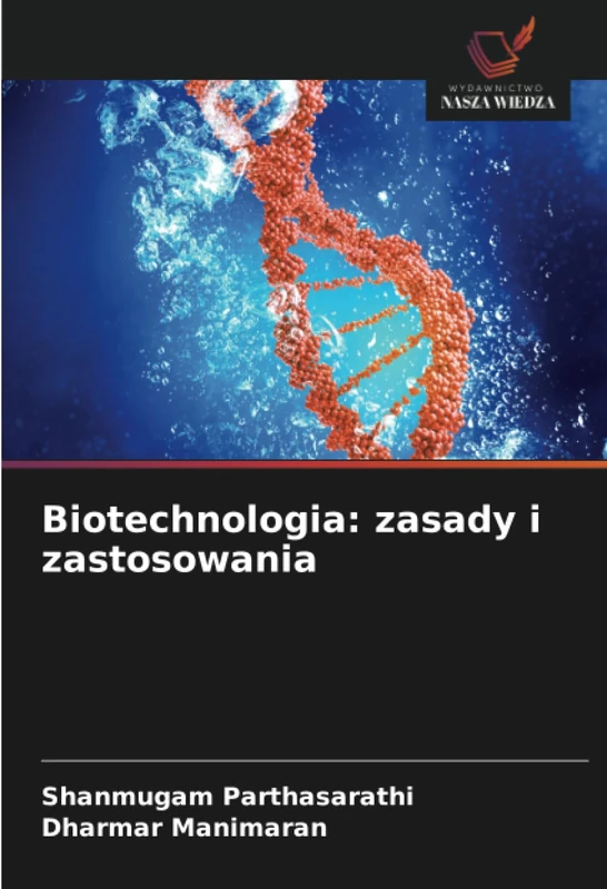 Biotechnologia: zasady i zastosowania - Image 1