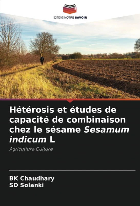 Hétérosis et études de capacité de combinaison chez le sésame Sesamum indicum L: Agriculture Culture