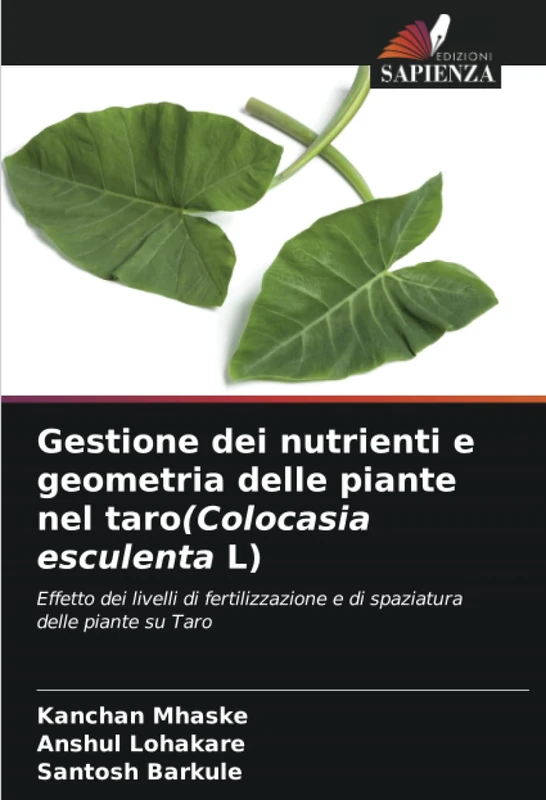 Gestione dei nutrienti e geometria delle piante nel taro(Colocasia esculenta L): Effetto dei livelli di fertilizzazione e di spaziatura delle piante su Taro - Image 1