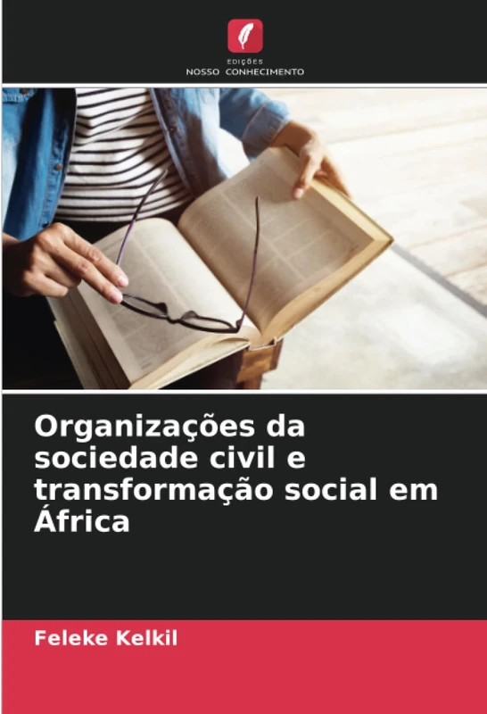 Organizações da sociedade civil e transformação social em África