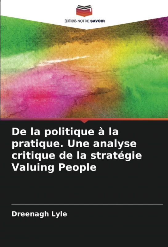 De la politique à la pratique. Une analyse critique de la stratégie Valuing People - Image 1