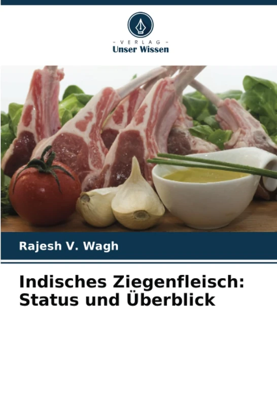 Indisches Ziegenfleisch: Status und Überblick