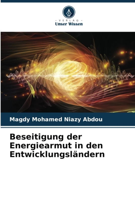 Beseitigung der Energiearmut in den Entwicklungsländern