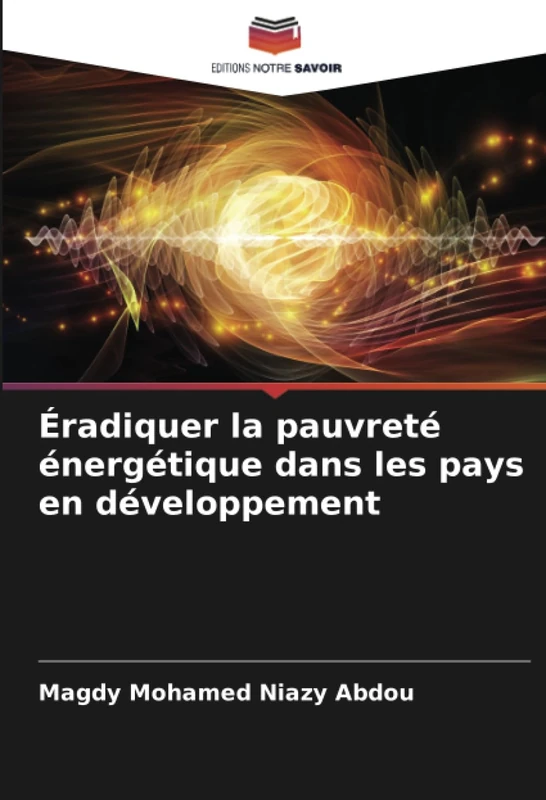 Éradiquer la pauvreté énergétique dans les pays en développement