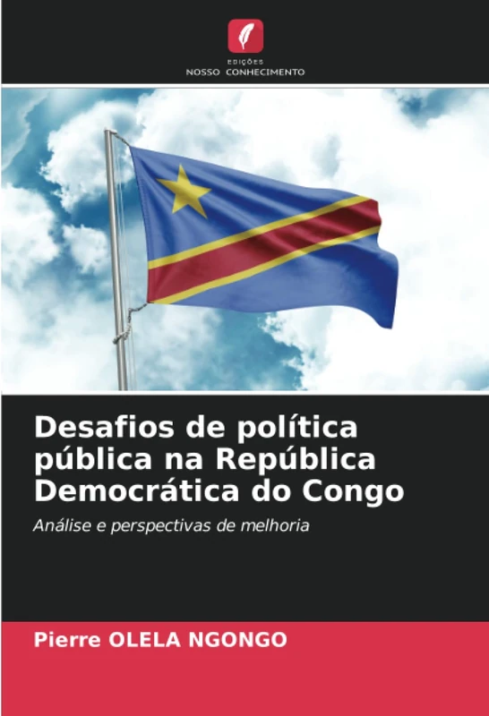 Desafios de política pública na República Democrática do Congo: Análise e perspectivas de melhoria