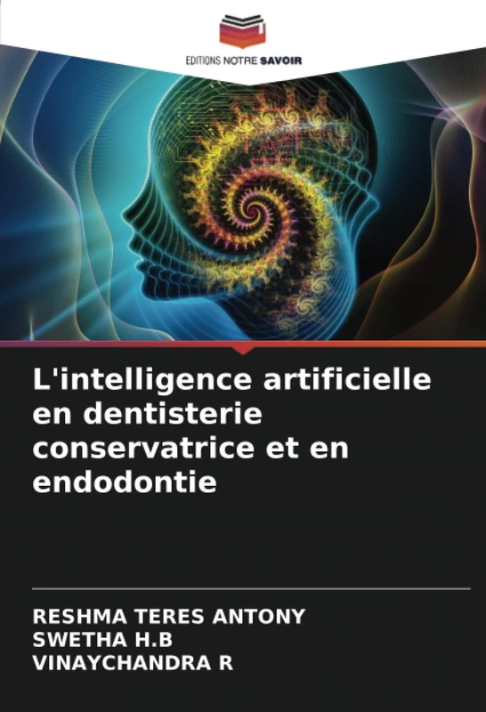 L'intelligence artificielle en dentisterie conservatrice et en endodontie