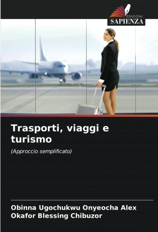Trasporti, viaggi e turismo: (Approccio semplificato)