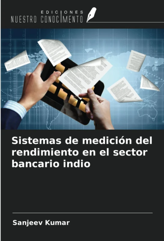 Sistemas de medición del rendimiento en el sector bancario indio