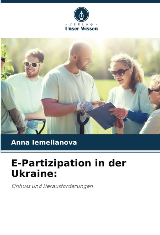 E-Partizipation in der Ukraine:: Einfluss und Herausforderungen
