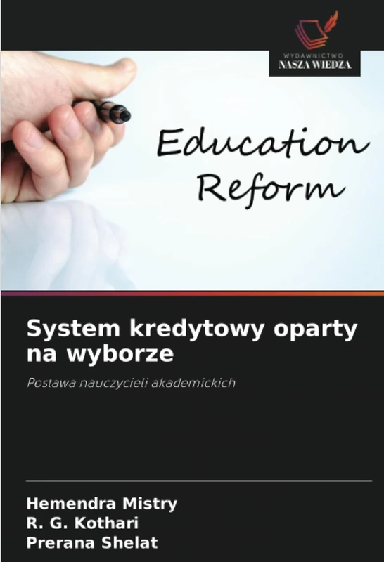 System kredytowy oparty na wyborze: Postawa nauczycieli akademickich