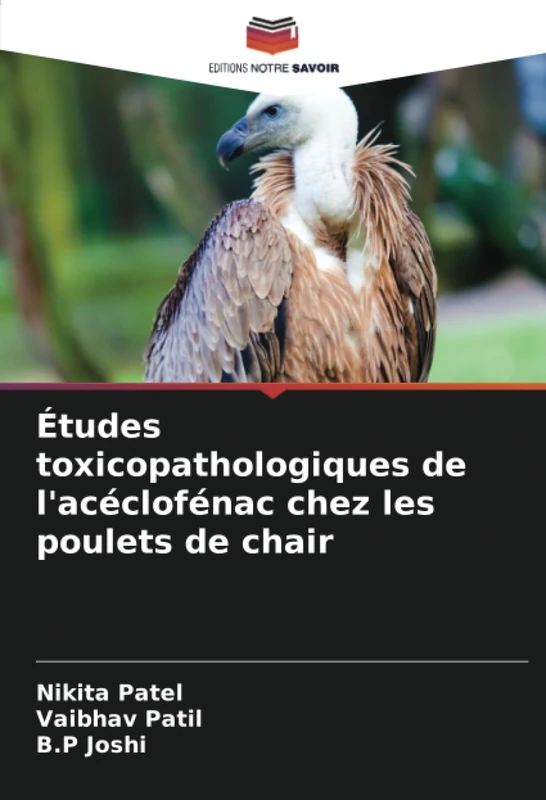 Études toxicopathologiques de l'acéclofénac chez les poulets de chair - Image 1