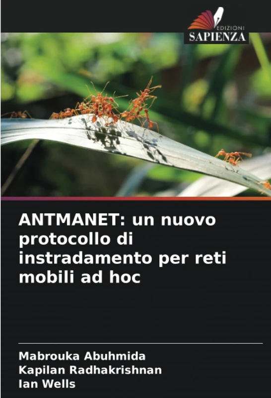 ANTMANET: un nuovo protocollo di instradamento per reti mobili ad hoc