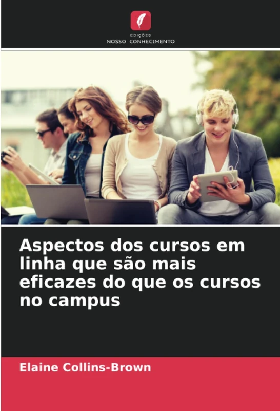 Aspectos dos cursos em linha que são mais eficazes do que os cursos no campus