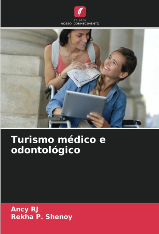 Turismo médico e odontológico