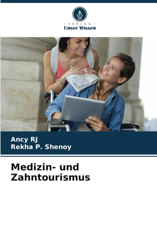 Medizin- und Zahntourismus