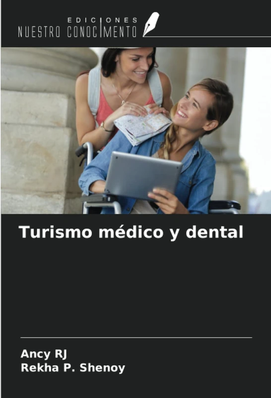 Turismo médico y dental