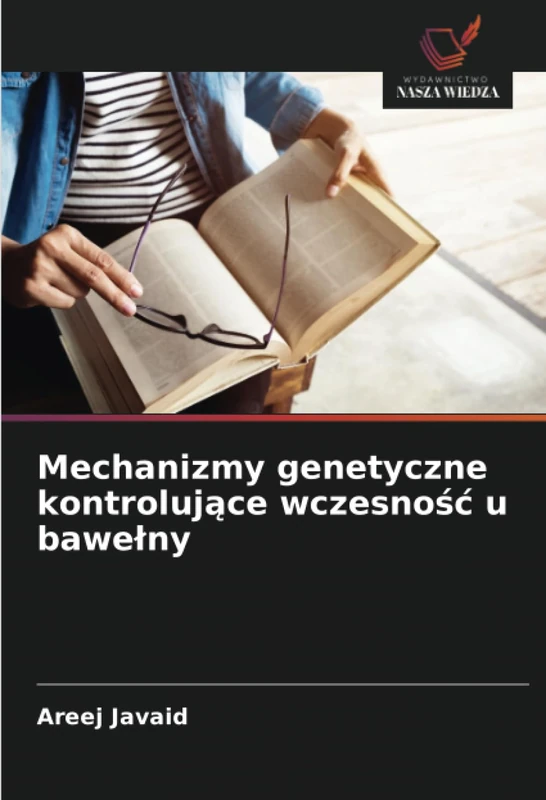 Mechanizmy genetyczne kontrolujące wczesność u bawełny