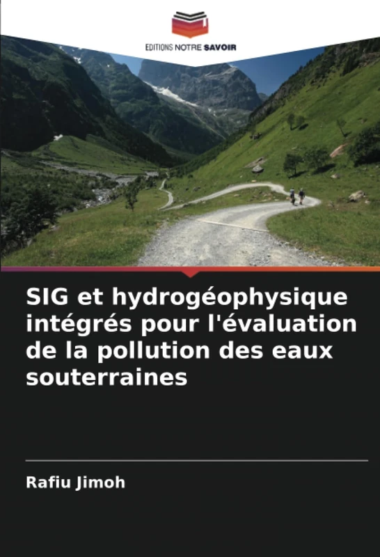 SIG et hydrogéophysique intégrés pour l'évaluation de la pollution des eaux souterraines