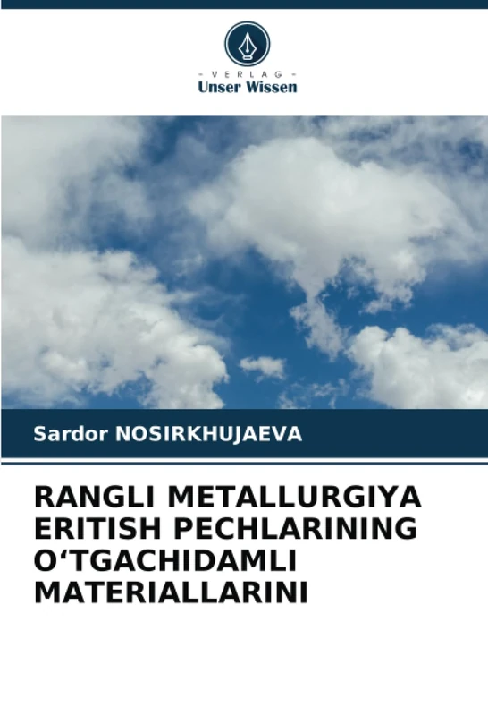 RANGLI METALLURGIYA ERITISH PECHLARINING OʻTGACHIDAMLI MATERIALLARINI - Image 1
