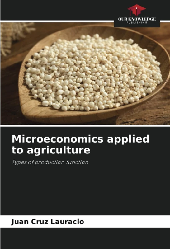 Microeconomics applied to agriculture: Types of production function