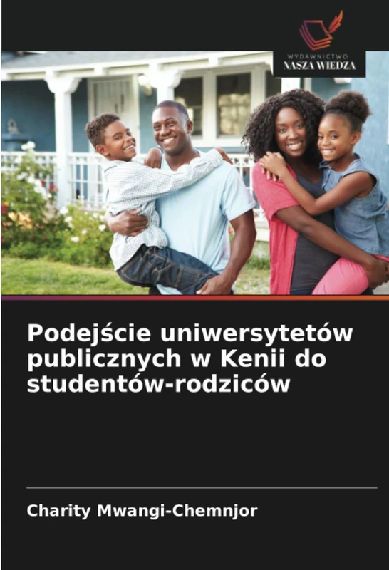 Podejście uniwersytetów publicznych w Kenii do studentów-rodziców