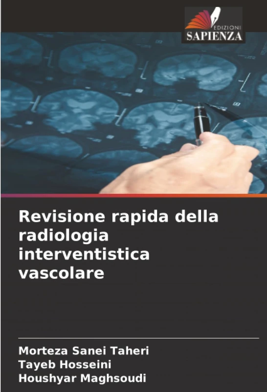 Revisione rapida della radiologia interventistica vascolare