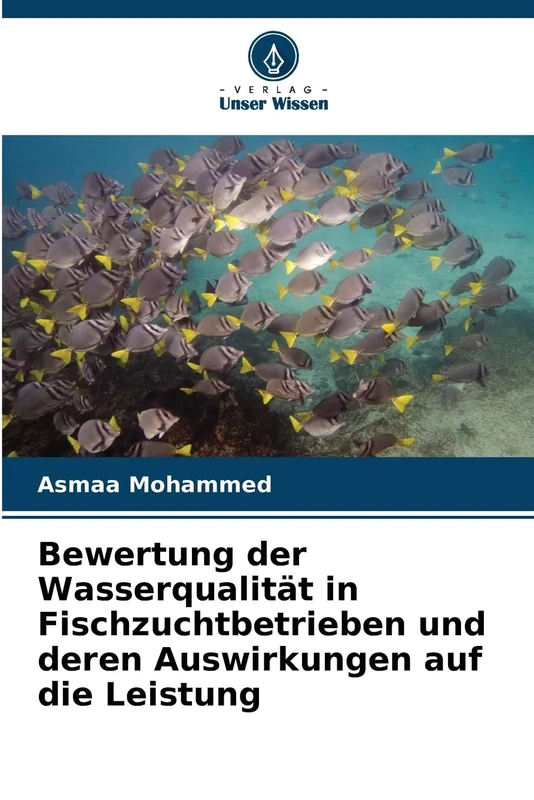 Bewertung der Wasserqualität in Fischzuchtbetrieben und deren Auswirkungen auf die Leistung - Image 1