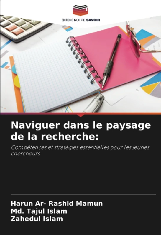 Naviguer dans le paysage de la recherche:: Compétences et stratégies essentielles pour les jeunes chercheurs