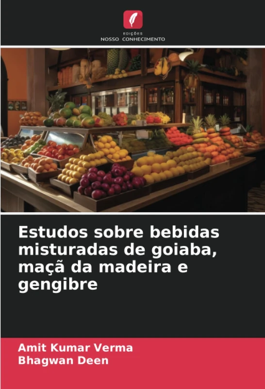 Estudos sobre bebidas misturadas de goiaba, maçã da madeira e gengibre