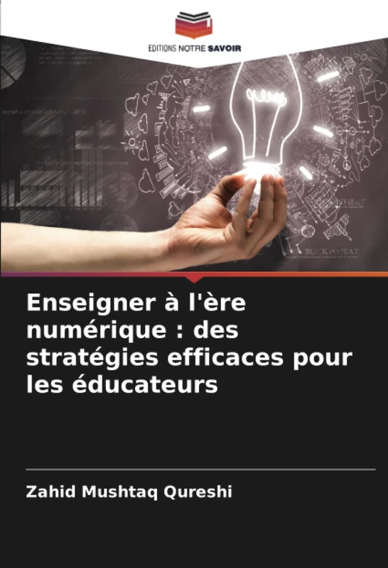 Enseigner à l'ère numérique : des stratégies efficaces pour les éducateurs