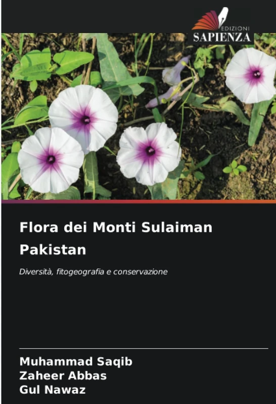 Flora dei Monti Sulaiman Pakistan: Diversità, fitogeografia e conservazione