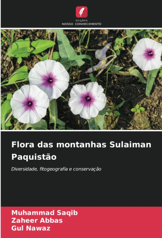 Flora das montanhas Sulaiman Paquistão: Diversidade, fitogeografia e conservação