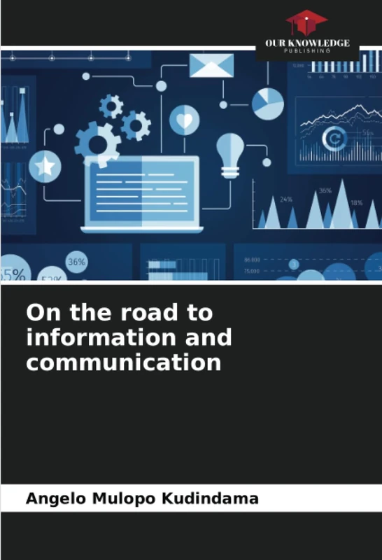 On the road to information and communication