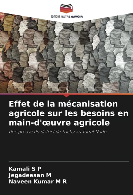 Effet de la mécanisation agricole sur les besoins en main-d'œuvre agricole: Une preuve du district de Trichy au Tamil Nadu - Image 1