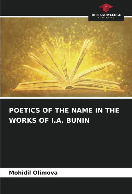 POETICS OF THE NAME IN THE WORKS OF I.A. BUNIN