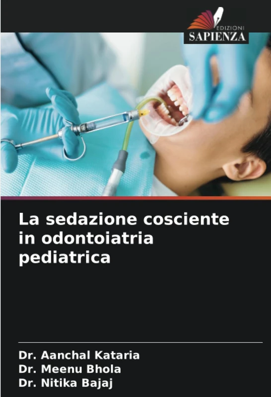 La sedazione cosciente in odontoiatria pediatrica