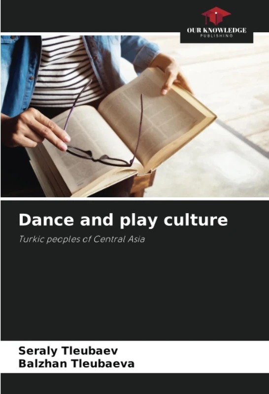 Dance and play culture: Turkic peoples of Central Asia - Image 1