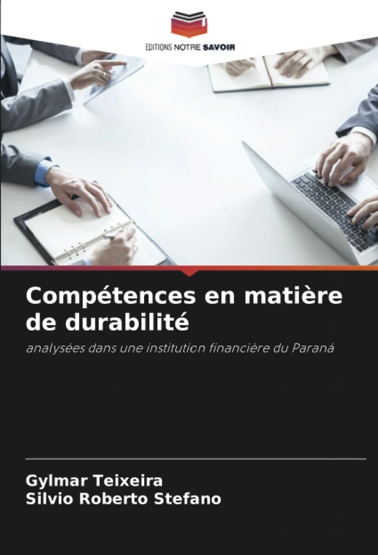 Compétences en matière de durabilité: analysées dans une institution financière du Paraná