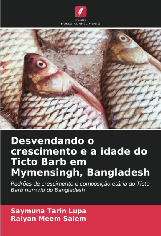Desvendando o crescimento e a idade do Ticto Barb em Mymensingh, Bangladesh: Padrões de crescimento e composição etária do Ticto Barb num rio do Bangladesh - Image 1