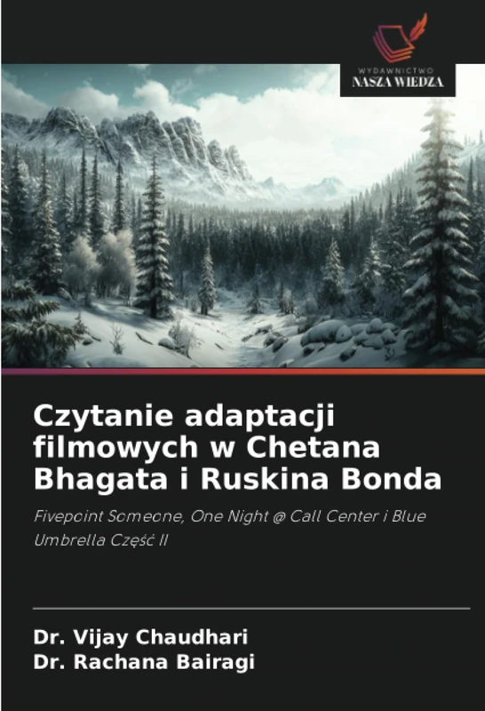 Czytanie adaptacji filmowych w Chetana Bhagata i Ruskina Bonda: Fivepoint Someone, One Night @ Call Center i Blue Umbrella Część II - Image 1