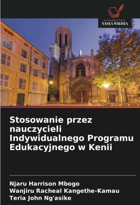 Stosowanie przez nauczycieli Indywidualnego Programu Edukacyjnego w Kenii