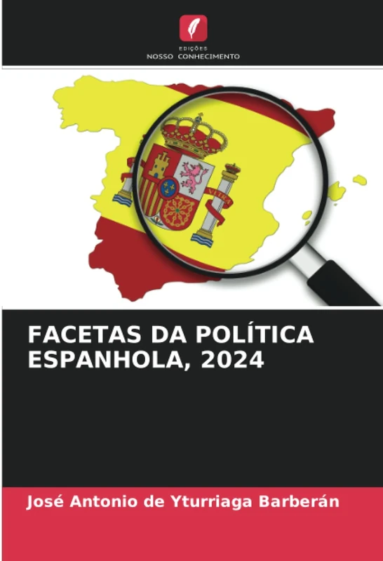 FACETAS DA POLÍTICA ESPANHOLA, 2024