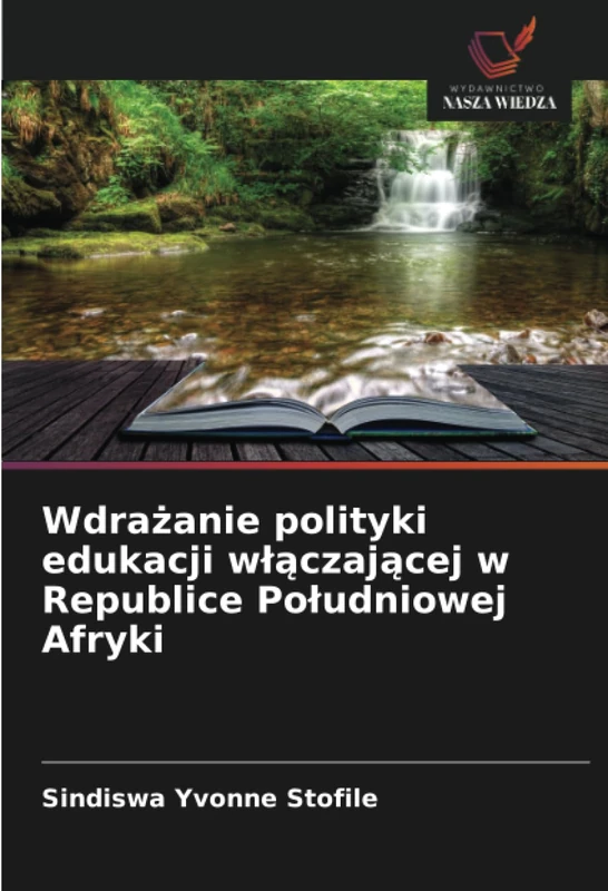 Wdrażanie polityki edukacji włączającej w Republice Południowej Afryki