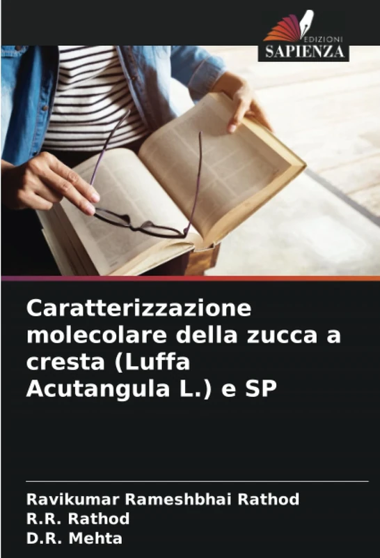 Caratterizzazione molecolare della zucca a cresta (Luffa Acutangula L.) e SP