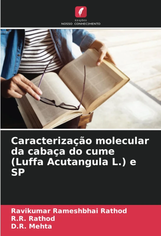 Caracterização molecular da cabaça do cume (Luffa Acutangula L.) e SP