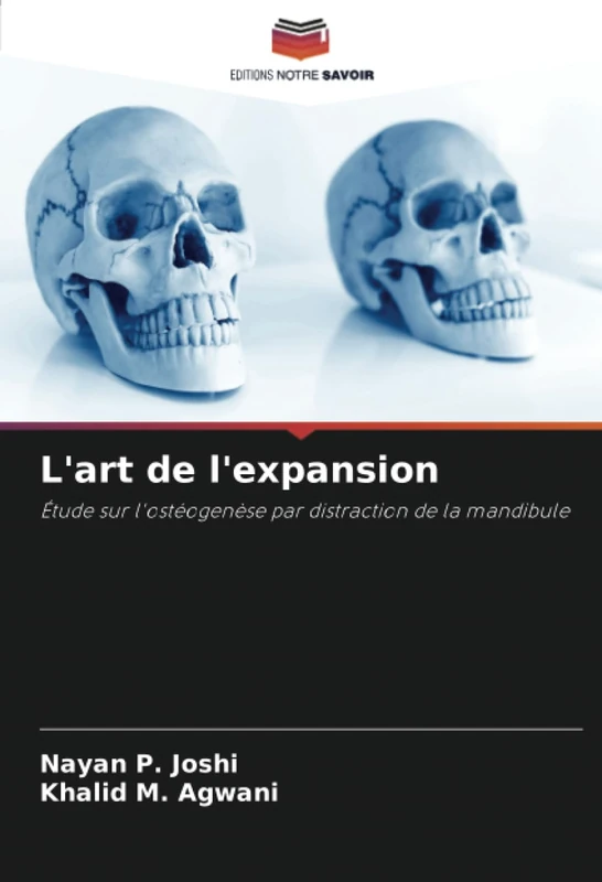 L'art de l'expansion: Étude sur l'ostéogenèse par distraction de la mandibule