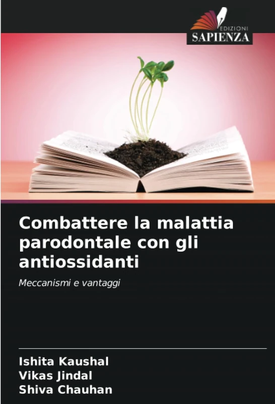 Combattere la malattia parodontale con gli antiossidanti: Meccanismi e vantaggi