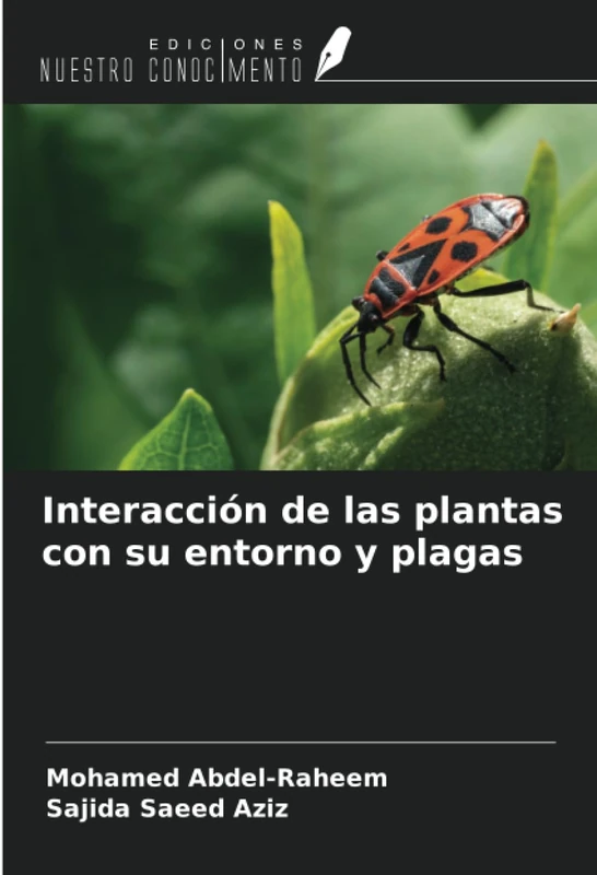 Interacción de las plantas con su entorno y plagas